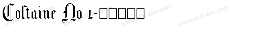 Coltaine No 1字体转换